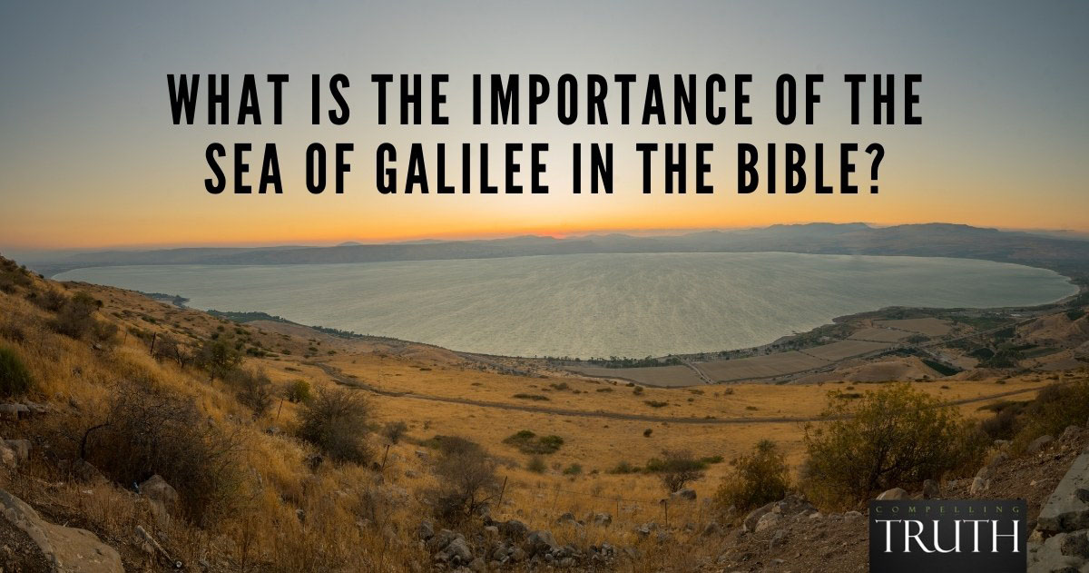 What is the Sea of Galilee and how is it important in the Bible?