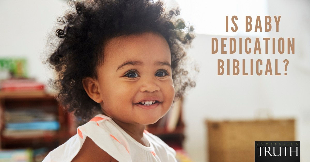 Is Baby Dedication Biblical What Is Child Baby Dedication