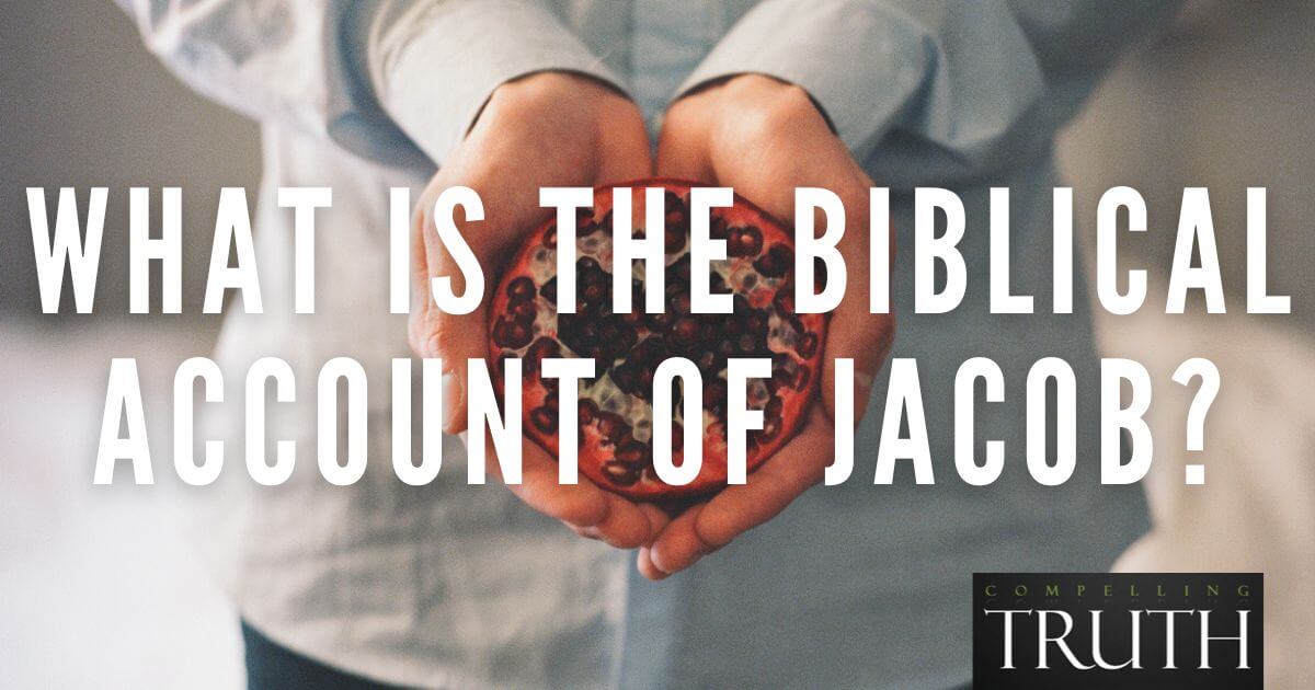 What is the biblical account of Jacob?