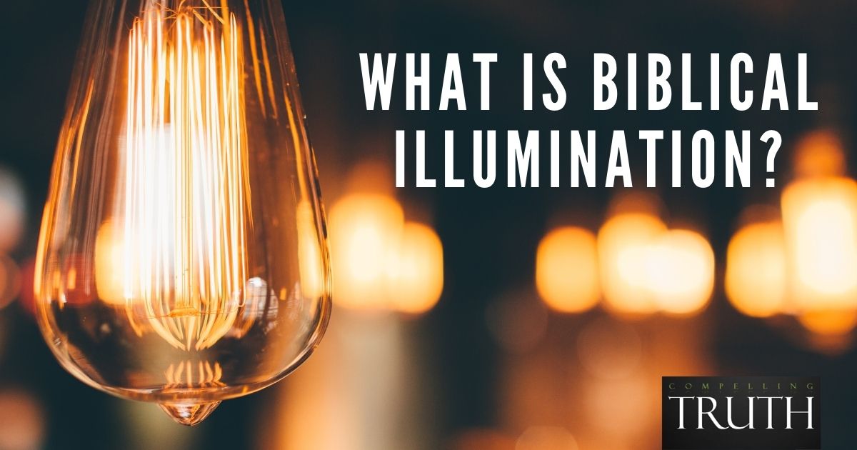 What is biblical illumination?