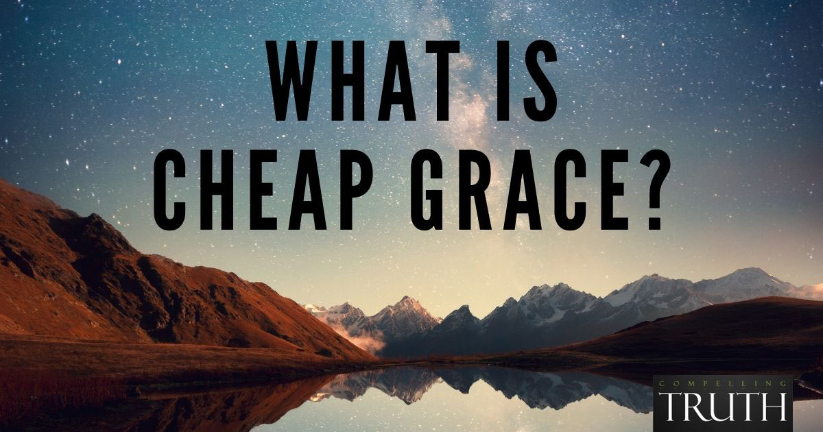 Cheap grace What is it?