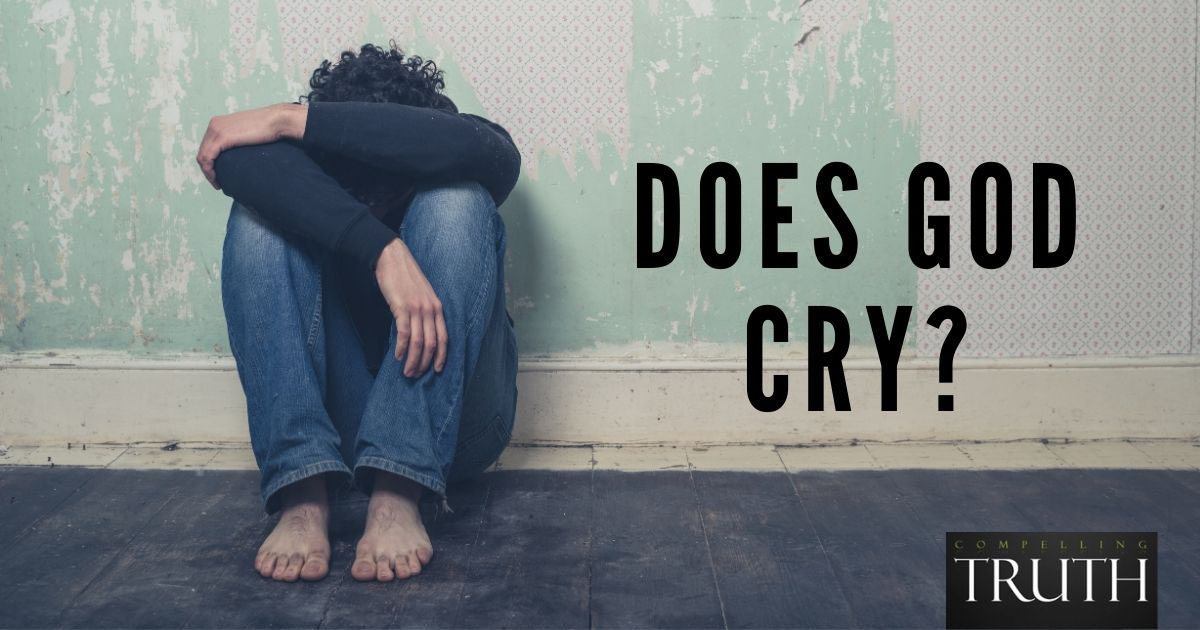 Does God cry?