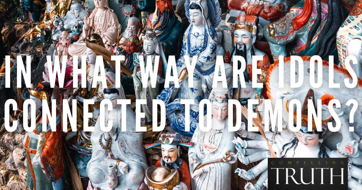 In what way are idols connected to demons (Deuteronomy 321617)?