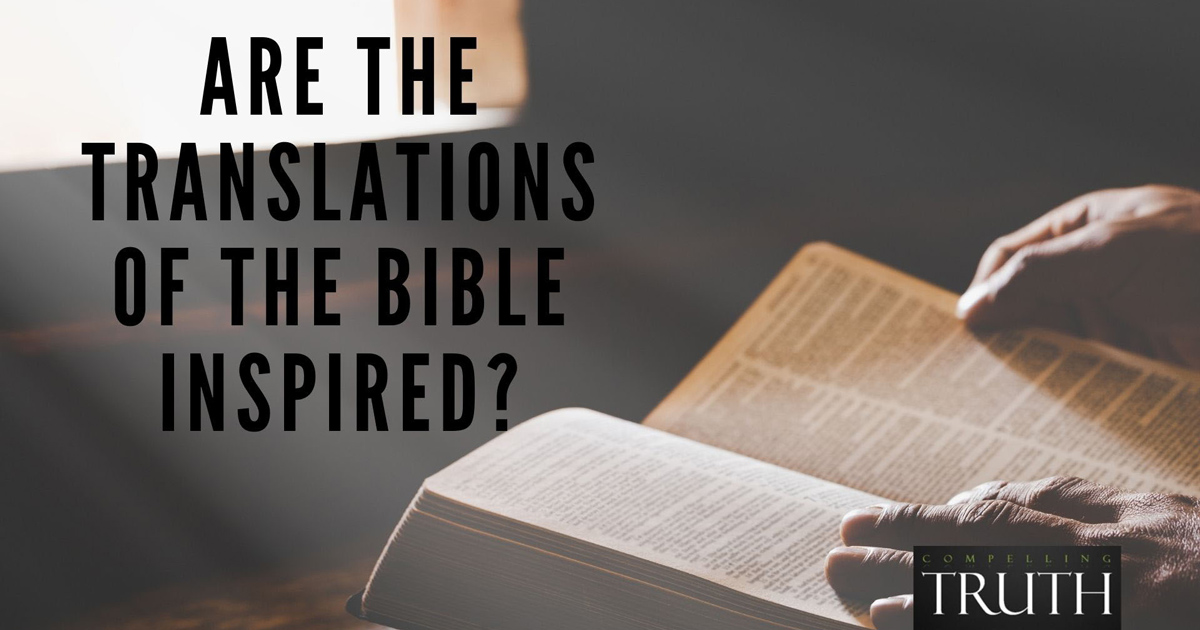 Are the translations of the Bible inspired?