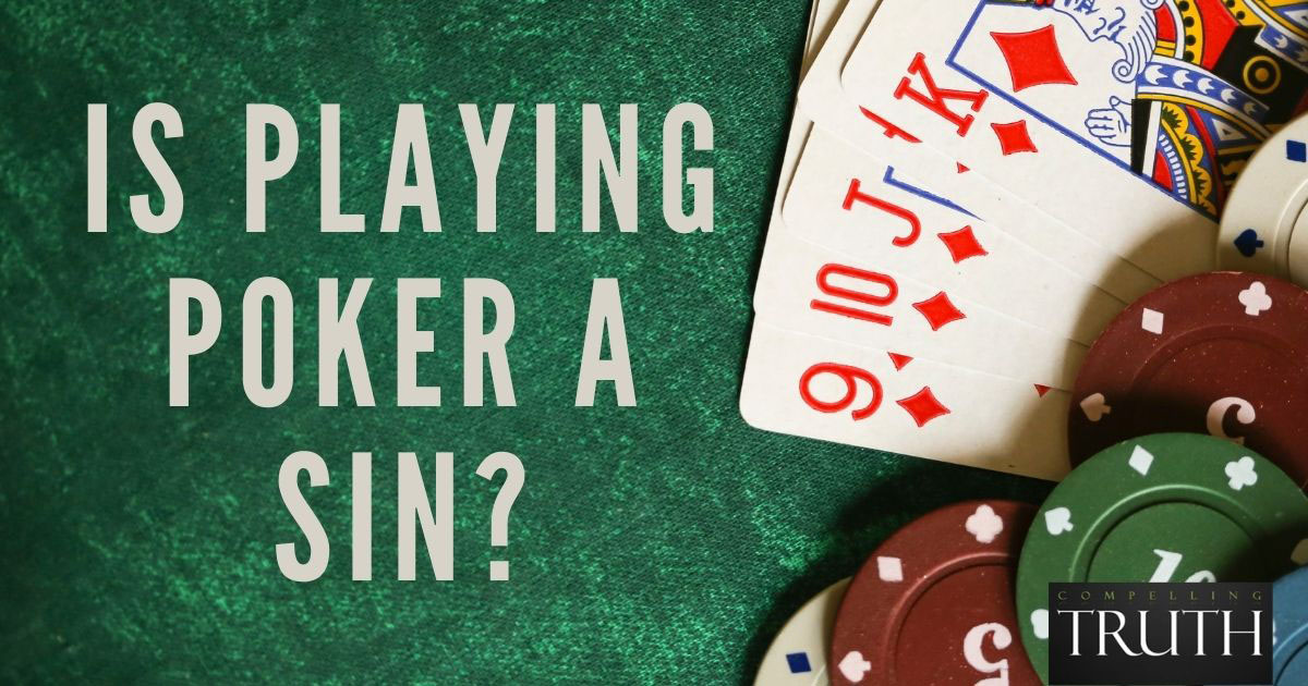 Is playing poker a sin?
