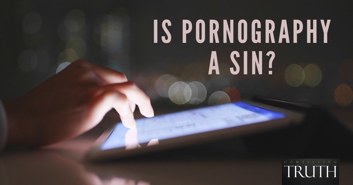 Is pornography a sin?