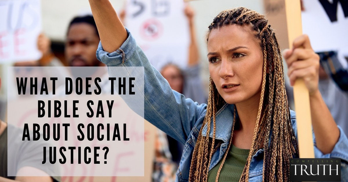 What does the Bible say about social justice?