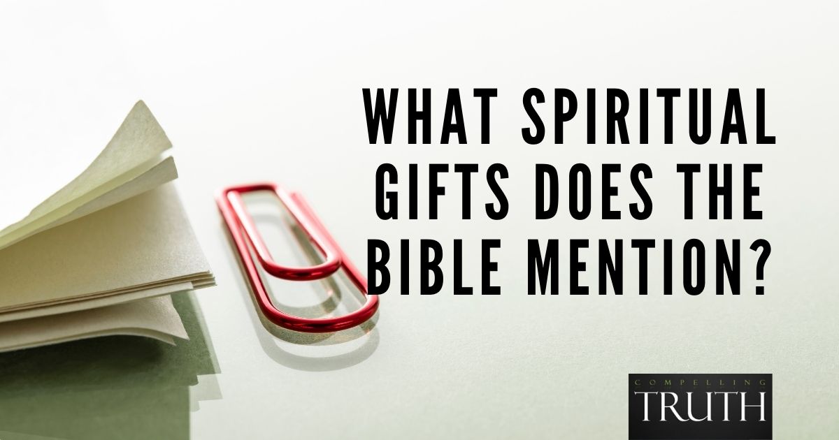 Spiritual gifts survey - what are the different spiritual gifts