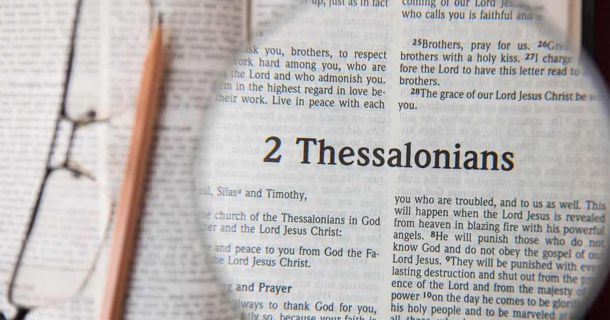 What are some lessons from the Book of 2 Thessalonians?