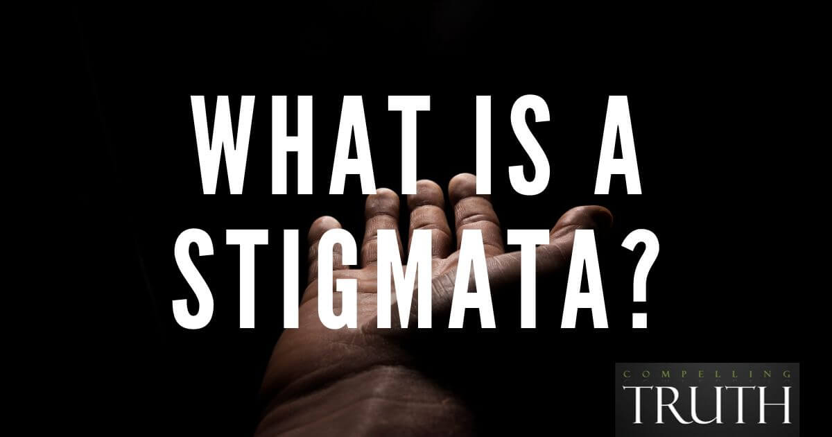 What Is A Stigmata Are Stigmata Biblical Compelling Truth Stigmata OG 